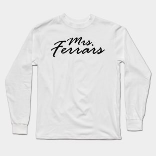 Mrs. Ferrars Long Sleeve T-Shirt